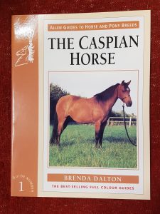 Allen Guide The Caspian Horse - Brenda Dalton