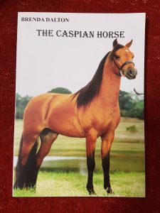 The Caspian Horse - Brenda Dalton